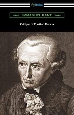 Cover for Immanuel Kant · Critique of Practical Reason (Paperback Book) (2021)