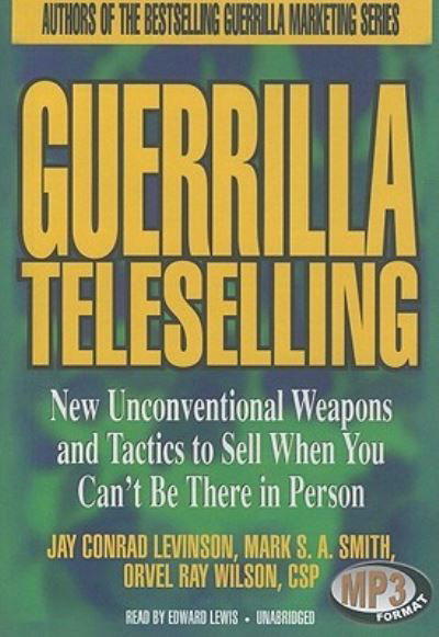 Cover for Jay Conrad Levinson · Guerrilla Teleselling (CD) (2010)