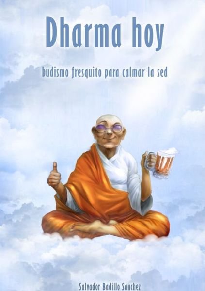 Cover for Salvador Badillo · Dharma hoy (Book) (2009)
