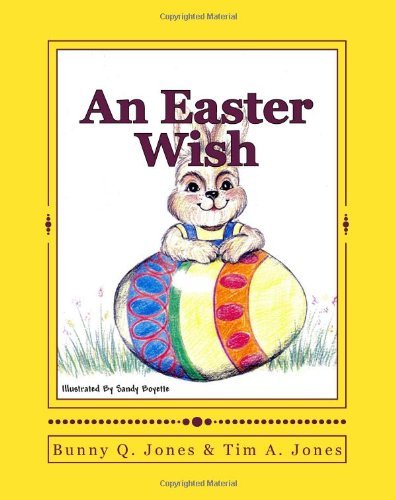 Cover for Tim A. Jones · An Easter Wish (Paperback Bog) (2010)