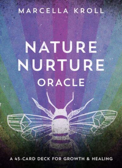 Cover for Marcella Kroll · Nature Nurture Oracle: A 45-Card Deck for Growth &amp; Healing (Flashcards) (2024)