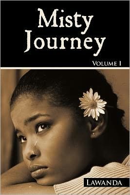Cover for Lawanda · Misty Journey Volume I (Paperback Book) (2011)