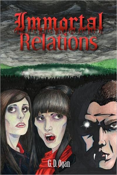 Cover for G D Ogan · Immortal Relations (Pocketbok) (2011)