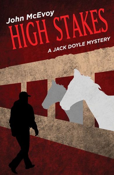 Cover for John McEvoy · High stakes (Book) [First edition. edition] (2014)