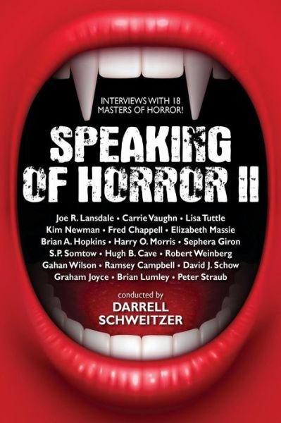Cover for Darrell Schweitzer · Speaking of Horror Ii: More Interviews with Modern Horror Writers (Pocketbok) (2015)