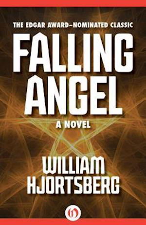 Cover for William Hjortsberg · Falling Angel (Book) (2014)