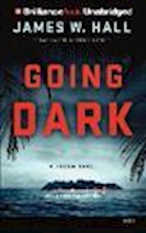 Cover for James W. Hall · Going Dark (MISC) (2013)