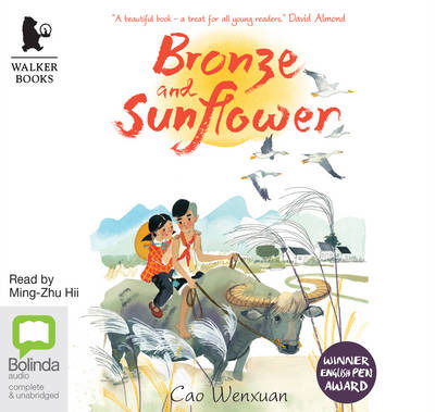 Cover for Cao Wenxuan · Bronze and Sunflower (Audiobook (CD)) [Unabridged edition] (2015)