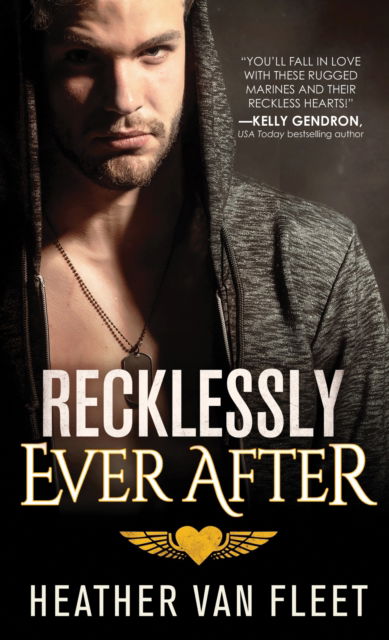 Cover for Heather Van Fleet · Recklessly Ever After - Reckless Hearts (Paperback Book) (2018)