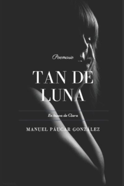 Cover for El Conde de Arribaxx Y Soledad · Tan de Luna (Taschenbuch) (2018)