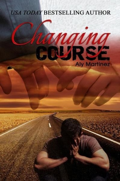 Cover for Aly Martinez · Changing Course (Paperback Bog) (2014)