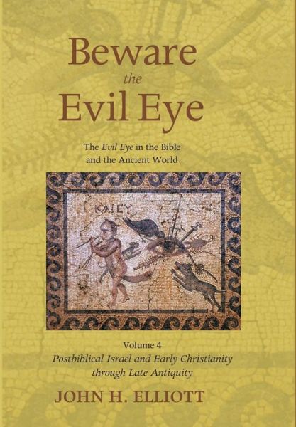 Cover for John H Elliott · Beware the Evil Eye Volume 4 (Hardcover Book) (2017)