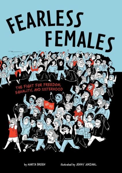 Cover for Marta Breen · Fearless Females: The Fight for Freedom, Equality, and Sisterhood (Taschenbuch) (2019)