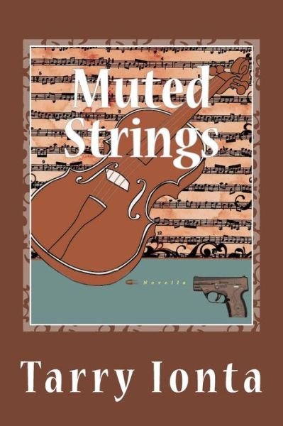 Cover for Tarry Ionta · Muted Strings (Taschenbuch) (2014)