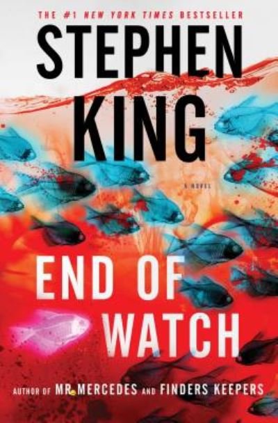 Cover for Stephen King · End of Watch: A Novel - The Bill Hodges Trilogy (Innbunden bok) (2016)