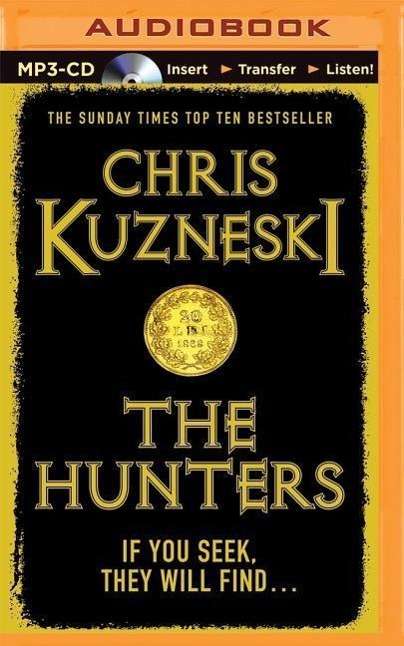 Cover for Chris Kuzneski · The Hunters (MP3-CD) (2015)