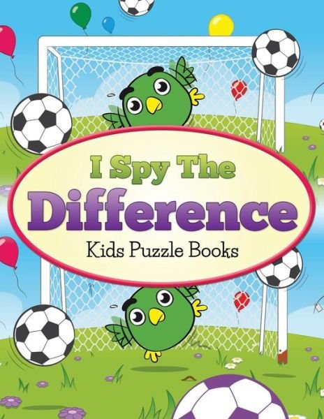Cover for Z M Ashley · I Spy the Difference: Kids Puzzle Books (Paperback Bog) (2015)