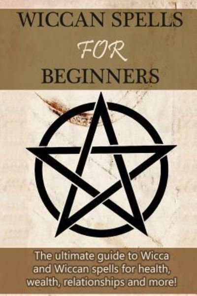 Cover for Stephanie Mills · Wiccan Spells for Beginners (Paperback Book) (2015)