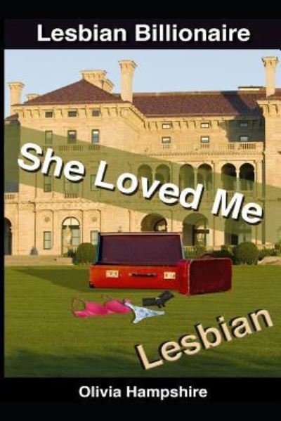 Cover for Olivia Hampshire · Lesbian She Loved Me (Pocketbok) (2017)