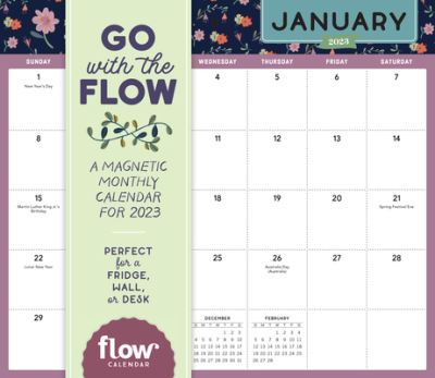 Cover for Workman Calendars · Go with the Flow: A Magnetic Monthly Wall Calendar 2023 (Calendar) (2022)