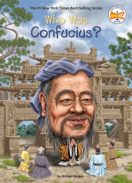 Cover for Michael Burgan · Who Was Confucius? - Who Was? (Hardcover Book) (2020)