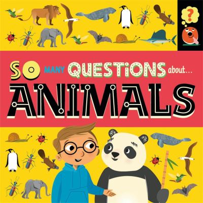 Cover for Sally Spray · So Many Questions: About Animals - So Many Questions (Paperback Book) (2022)