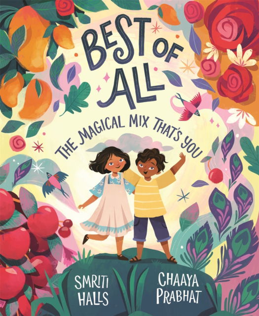 Cover for Smriti Halls · Best of All: The magical mix that's you (Pocketbok) (2025)