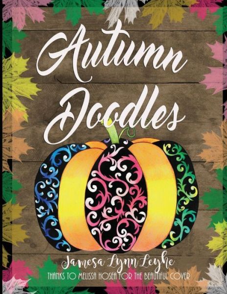 Cover for Jamesa Lynn Leyhe · Autumn Doodles Coloring Book (Paperback Book) (2016)