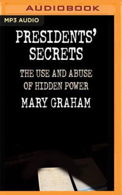 Presidents' Secrets - David Heath - Music - AUDIBLE STUDIOS ON BRILLIANCE - 9781543642742 - August 29, 2017