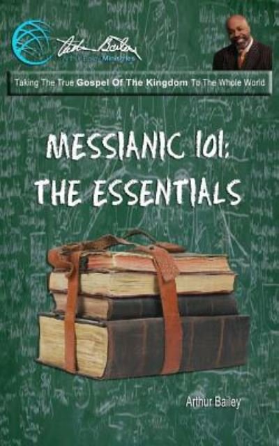 Cover for Arthur Bailey · Messianic 101 (Paperback Book) (2017)