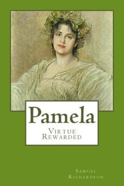 Cover for Samuel Richardson · Pamela (Paperback Book) (2017)
