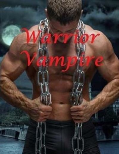 Cover for Jvr Publishing · Warrior Vampire (Paperback Book) (2016)