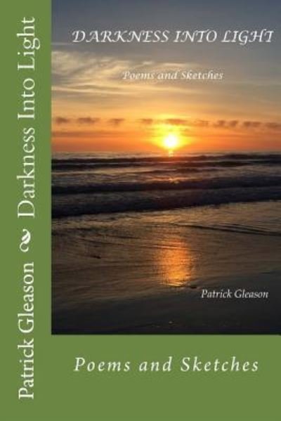 Cover for Patrick Gleason · Darkness Into Light (Paperback Bog) (2017)