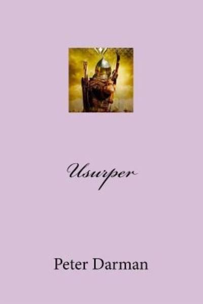 Cover for Peter Darman · Usurper (Paperback Book) (2017)