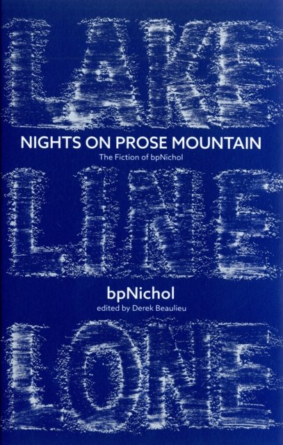 Cover for Bp Nichol · Nights on Prose Mountain: The Fiction of bpNichol (Paperback Book) (2018)
