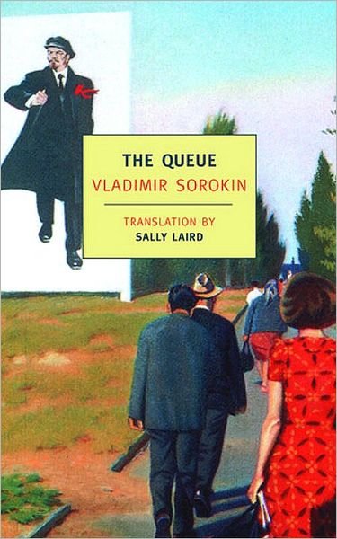 Cover for Vladimir Sorokin · The Queue (Paperback Bog) [Main edition] (2008)