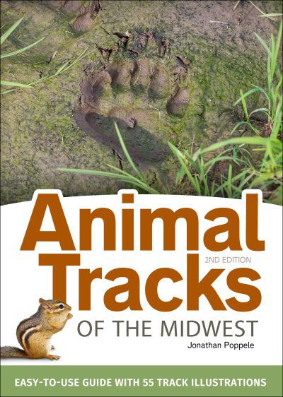 Cover for Jonathan Poppele · Animal Tracks of the Midwest Field Guide: Easy-to-Use Guide with 55 Track Illustrations (Paperback Bog) [2 Revised edition] (2022)
