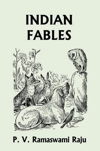 Cover for P. V. Ramaswami Raju · Indian Fables (Yesterday's Classics) (Paperback Book) (2009)