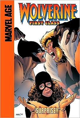 Cover for Fred Van Lente · Surprise!! (Wolverine First Class Spotlight) (Hardcover Book) (2009)