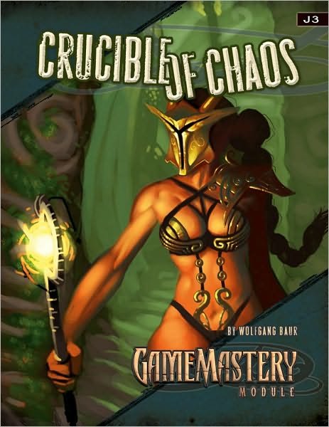 Cover for Wolfgang Baur · GameMastery Module: Crucible of Chaos (Paperback Bog) (2008)