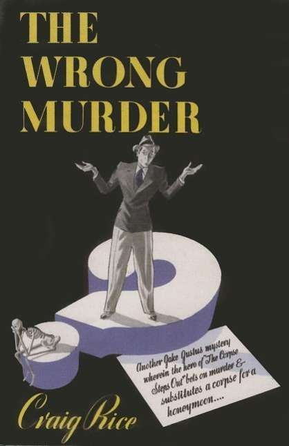 Cover for Craig Rice · The Wrong Murder (Paperback Book) (2014)