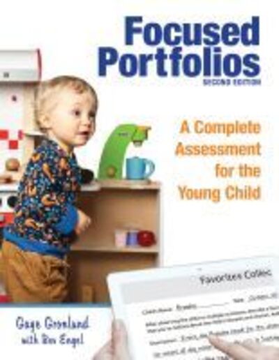 Cover for Gaye Gronlund · Focused Portfolios: A Complete Assessment for the Young Child (Taschenbuch) [2 Revised edition] (2019)