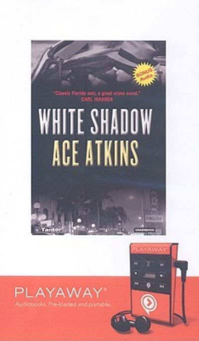 Cover for Ace Atkins · White Shadow (MISC) (2008)