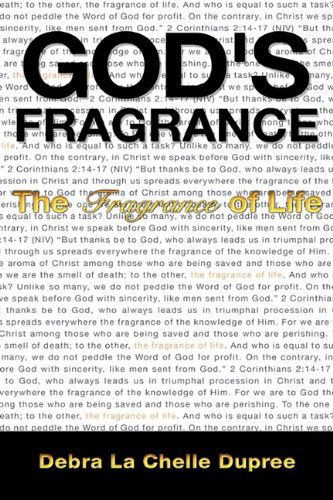 Cover for Debra La Chelle Dupree · God's Fragrance (Hardcover Book) (2009)