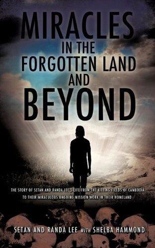 Cover for Randa Lee · Miracles in the Forgotten Land and Beyond (Paperback Book) (2010)