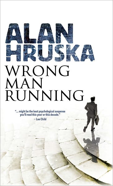 Cover for Alan Hruska · Wrong Man Running (Paperback Book) (2012)