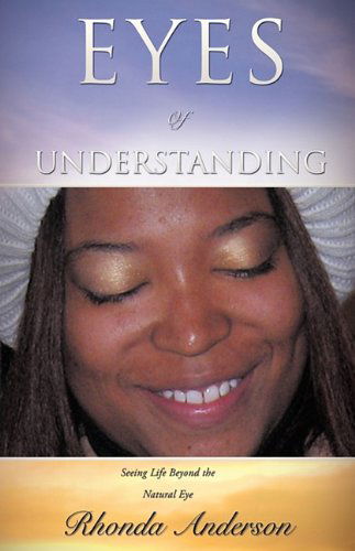 Cover for Rhonda Anderson · Eyes of Understanding (Paperback Book) (2010)