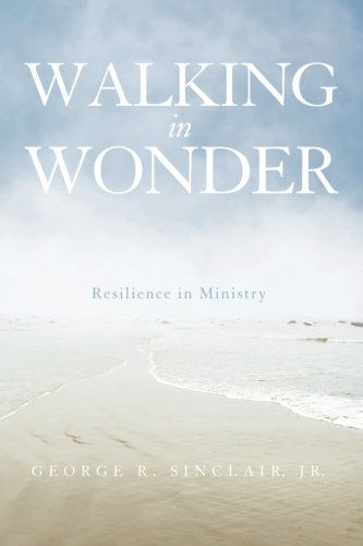 Cover for Sinclair, George R, Jr · Walking in Wonder (Taschenbuch) (2014)