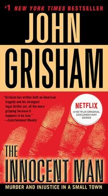 Cover for John Grisham · The Innocent Man (Hardcover Book) (2012)