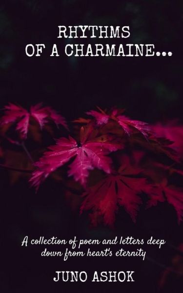 Cover for Juno Ashok · Rhythms of a Charmaine (Paperback Book) (2021)